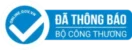 Đã thông báo Bộ Công Thương